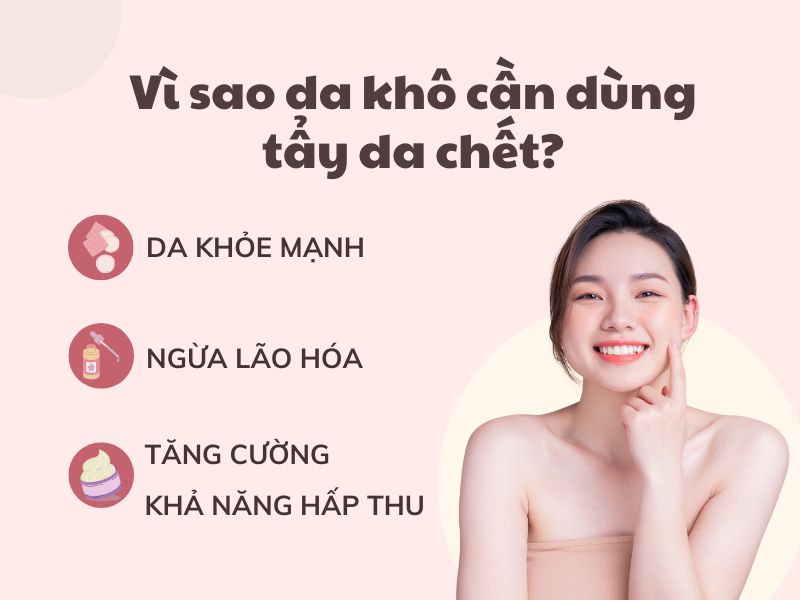 Chia sẻ 9 cách tẩy da chết cho da khô mịn màng hơn bạn không thể bỏ qua