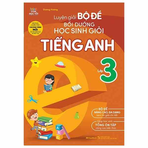 [Mã BMTTC60K giảm đến 60K đơn 50K] Sách Luyện giải bộ đề bồi dưỡng học sinh giỏi Tiếng Anh lớp 3