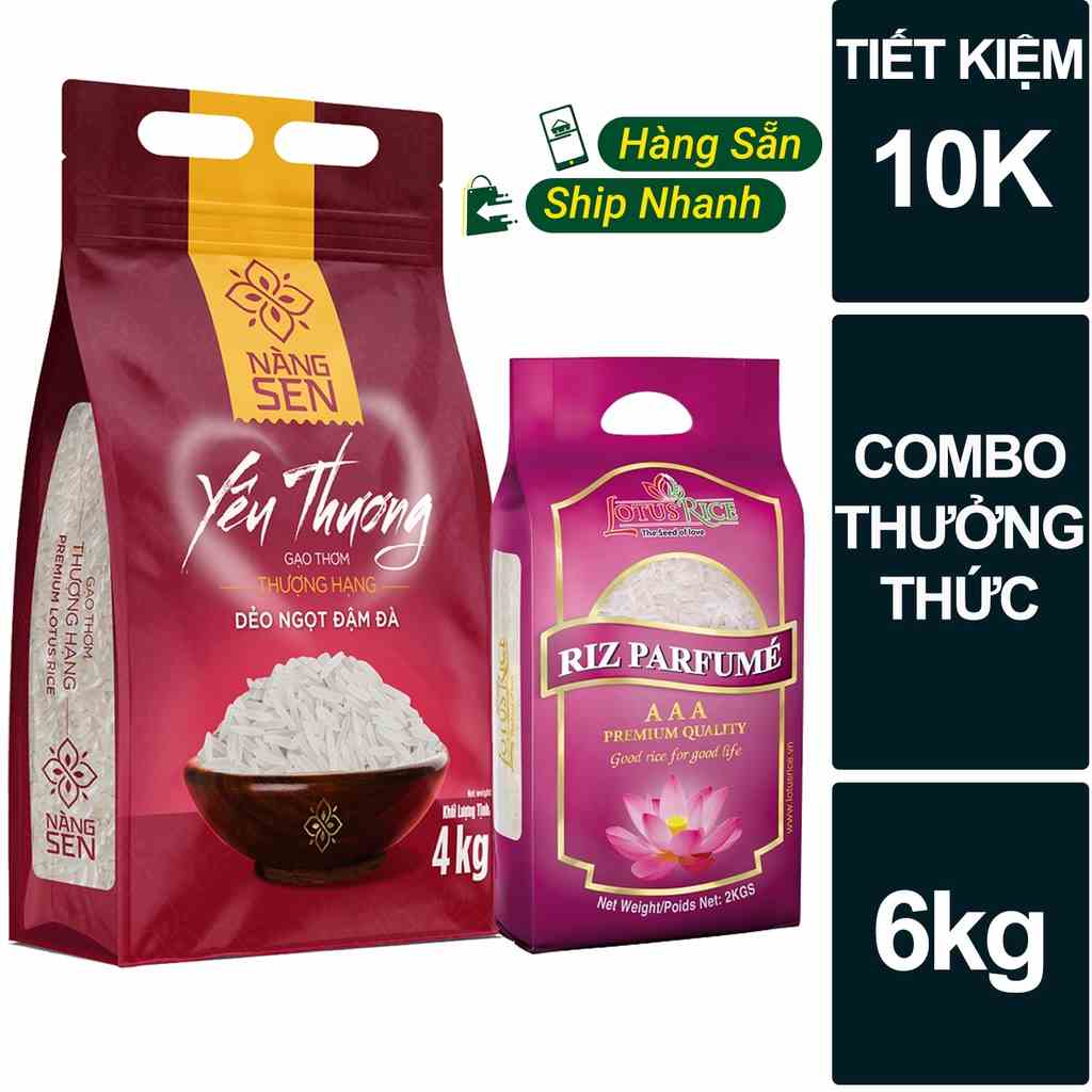 Combo Thưởng Thức (4kg gạo Nàng Sen Yêu Thương ST25 + 2kg gạo Nàng Sen Thượng Hạng ST24= 6kg)