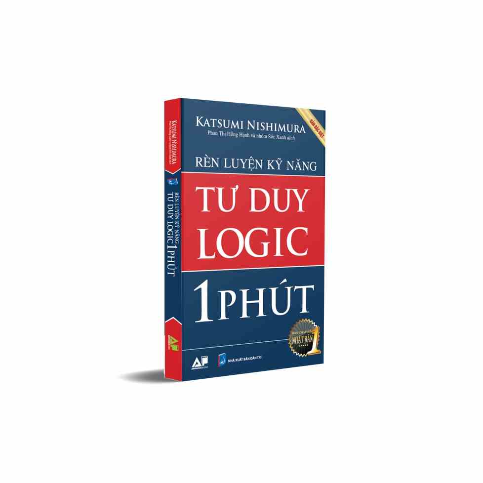 Sách - Rèn Luyện Kỹ Năng Tư Duy Logic Trong 1 Phút (Tái bản mới nhất)