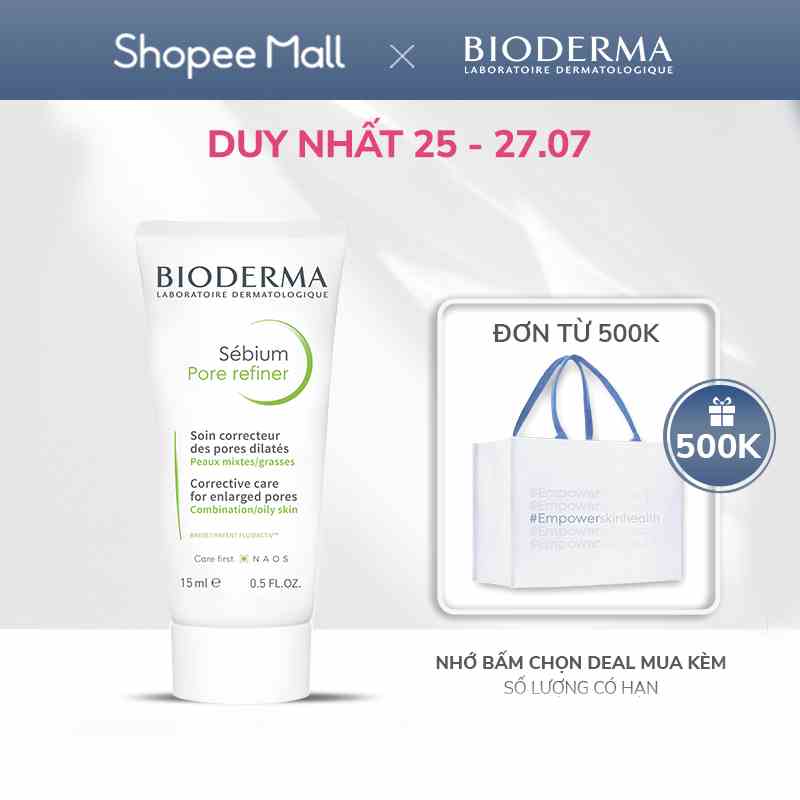 Kem se nhỏ lỗ chân lông Bioderma Sebium Pore Refiner - 15ml