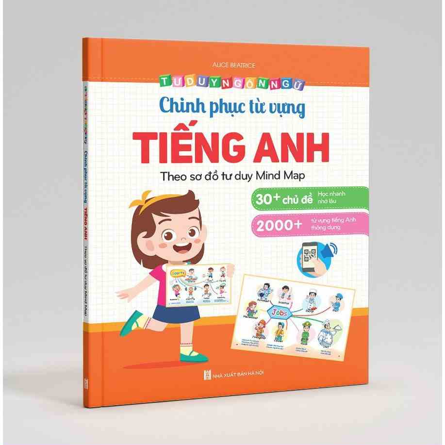 Sách - Chinh Phục Tiếng Anh Từ Vựng - Theo Sơ Đồ Tư Duy Mind Map (Dành Cho Trẻ 2-10 Tuổi)