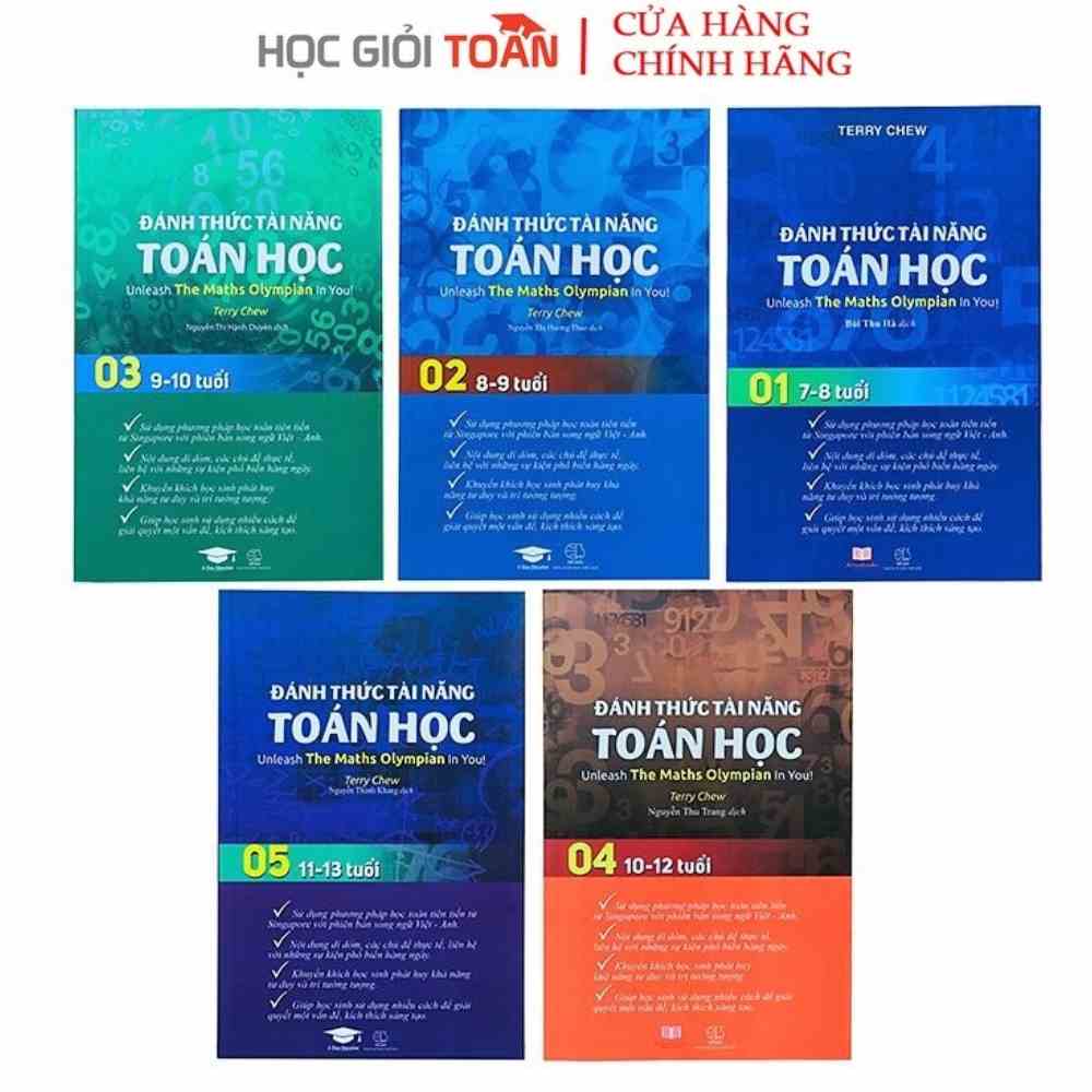 Sách Đánh Thức Tài năng Toán học 1,2,3,4,5 - Học Giỏi Toán ( Bộ 5 cuốn, 6 - 13 tuổi )