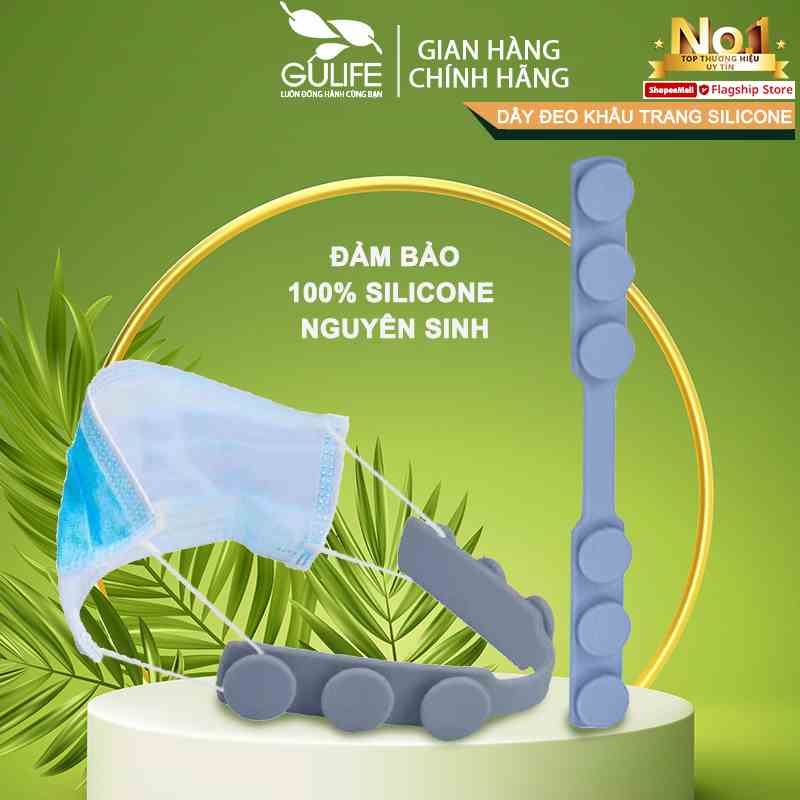 Dây đeo khẩu trang y tế Silicone 100% chống đau tai - GULIFE GL-D01  tai giả mềm dẻo co dãn 3 nấc điều chỉnh