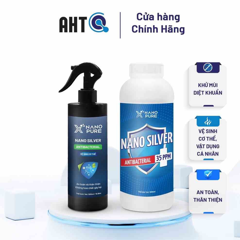 Nano Bạc Diệt Khuẩn (Silver) Nano Xpure Antibacterial 35ppm khử mùi kháng khuẩn 4L&500ML