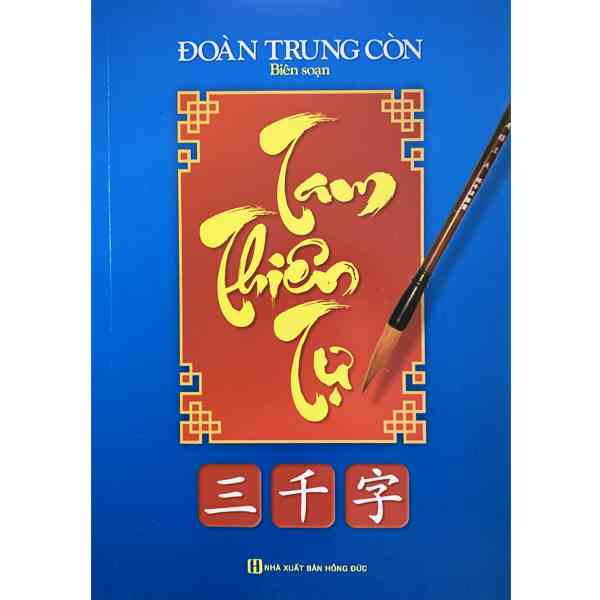 [Mã BMLTB200 giảm đến 100K đơn 499K] Sách - Tam Thiên Tự ( Đoàn Trung Còn )