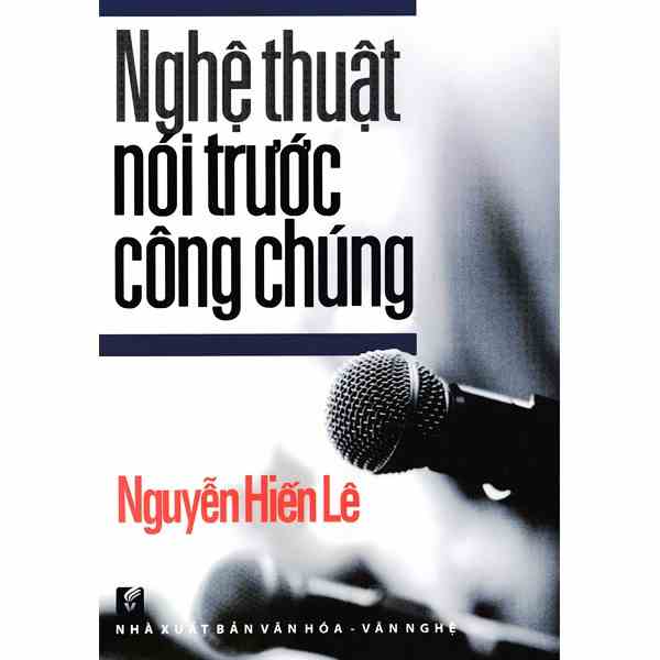 [Mã BMLTB200 giảm đến 100K đơn 499K] Sách - Nghệ Thuật Nói Trước Công Chúng