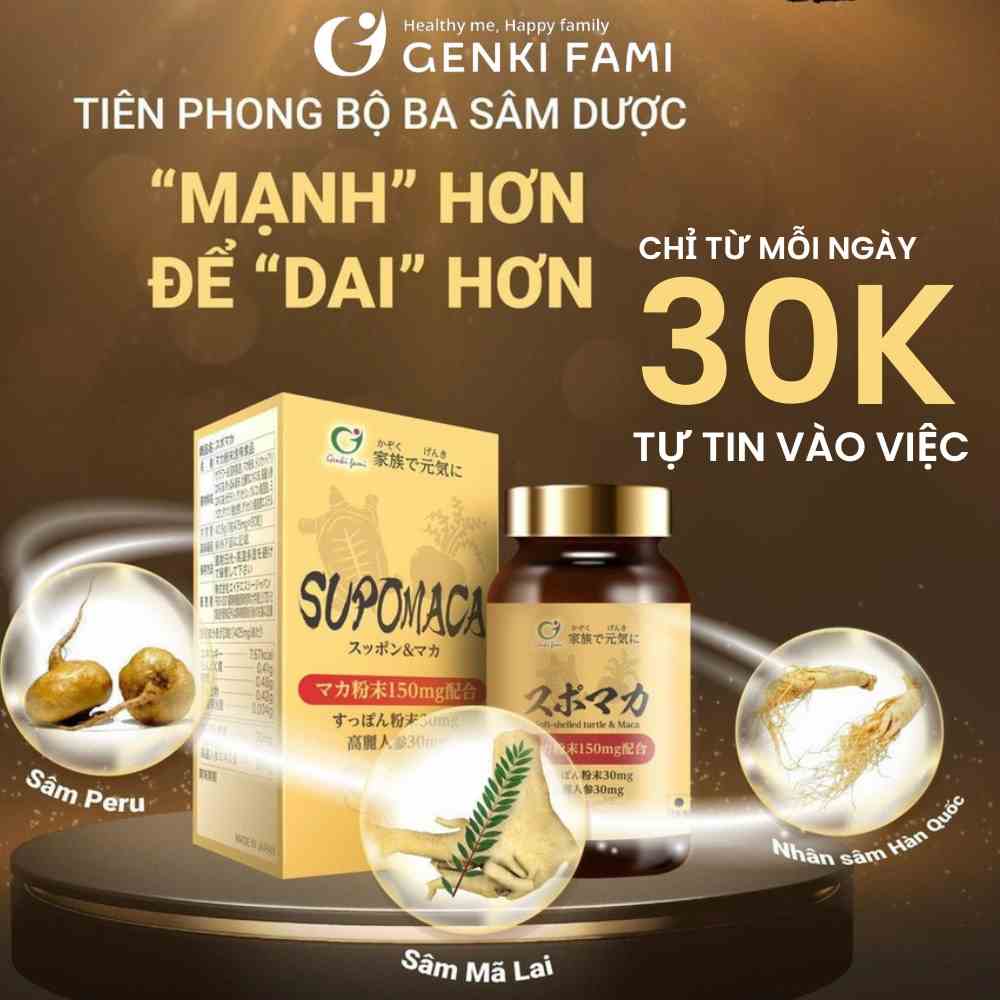 Viên uống Supomaca tăng cường sinh lý Nam giới chống xuất tinh sớm bổ thận tráng dương sinh Genki Fami 90 viên 30 ngày