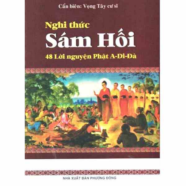 [Mã BMLTB200 giảm đến 100K đơn 499K] Sách - Nghi Thức Sám Hối 48 Lời Nguyện Phật A Di Đà