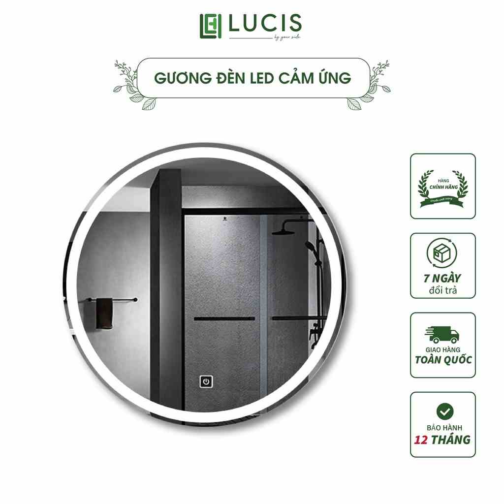 [Mã BMLTB200 giảm đến 100K đơn 499K] Gương tròn Led cảm ứng LUCIS cao cấp D500, D600