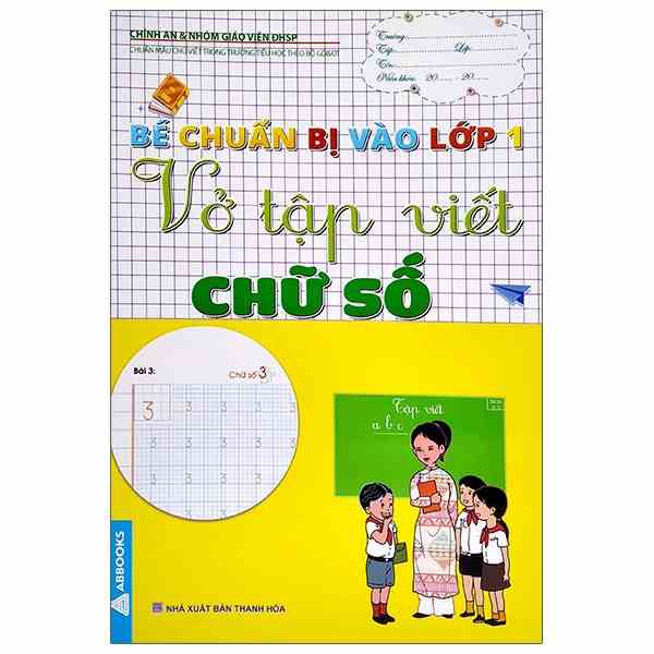 Sách Bé Chuẩn Bị Vào Lớp 1 - Vở Tập Viết Chữ Số