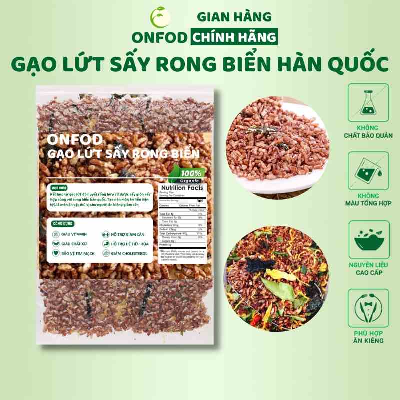 Gạo lứt sấy rong biển hàn quốc hữu cơ ONFOD giảm cân ăn kiêng healthy eat clean 250g 500g