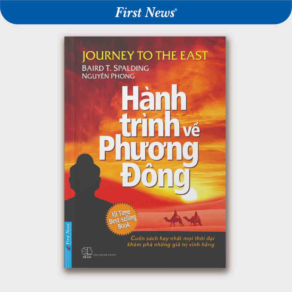 Sách Hành Trình Về Phương Đông (Bìa Mềm) - Nguyên Phong - First News