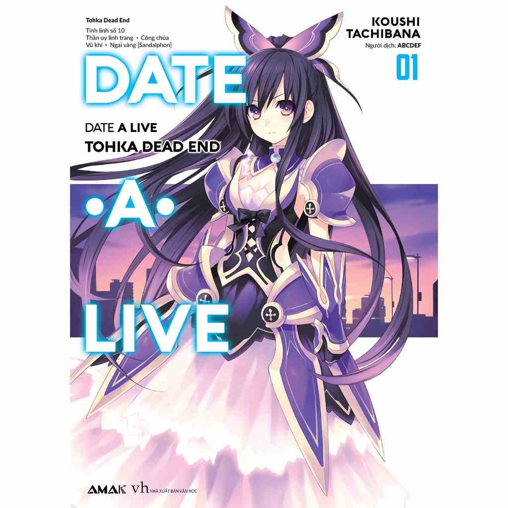 Sách - Date a live tập 1