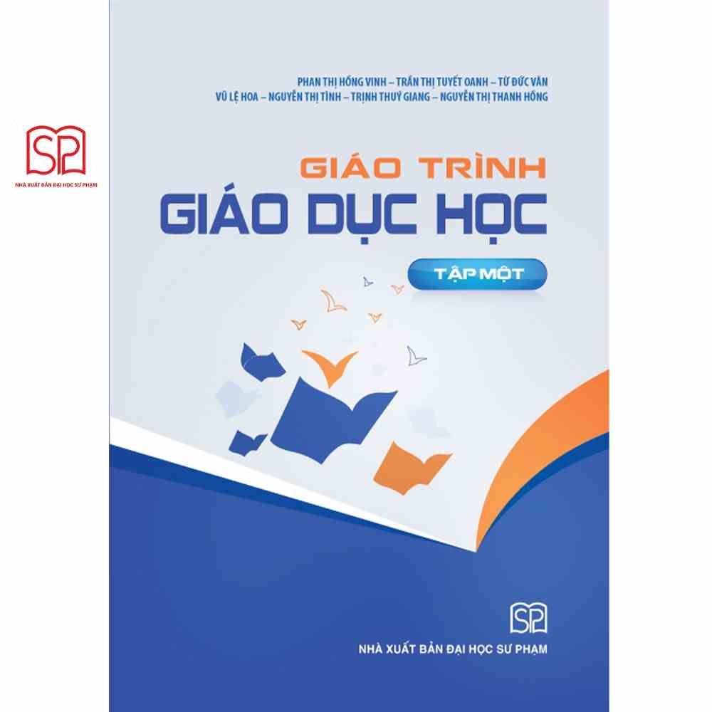 [Mã BMLTB35 giảm đến 35K đơn 99K] Sách - Giáo trình giáo dục học tập 1,2 - NXB Đại học Sư Phạm