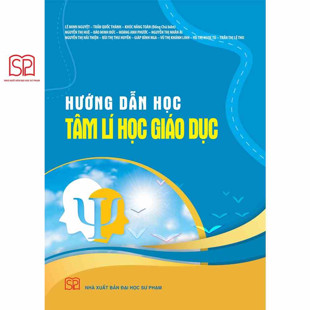 [Mã BMLTB35 giảm đến 35K đơn 99K] Sách - Hướng dẫn học Tâm lí học giáo dục - NXB Đại học Sư phạm