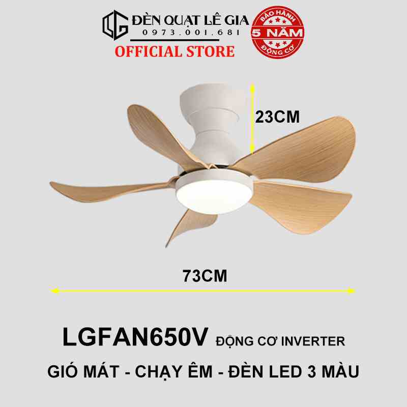 Quạt Trần Mini Có Đèn Lê Gia LGFAN650V - Chiều Cao 23cm - Sải Cánh 73cm - Bảo Hành 5 Năm