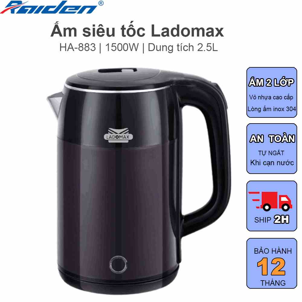 [Chính hãng] Ấm siêu tốc 2 lớp Ladomax HA-883 dung tích 2.5L, lòng ấm inox 304 không hoen rỉ