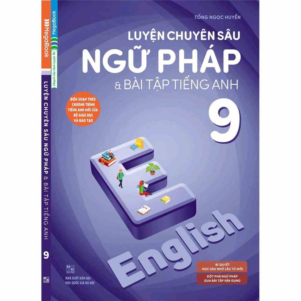 [Mã BMTTC60K giảm đến 60K đơn 50K] Sách Luyện Chuyên Sâu Ngữ Pháp Và Bài Tập Tiếng Anh 9 (Chương Trình Mới)