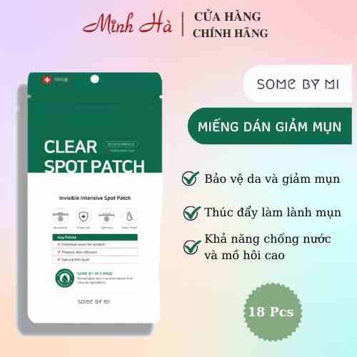 Miếng dán mụn Some By Mi Clear Spot Patch 18 miếng, giảm mụn.