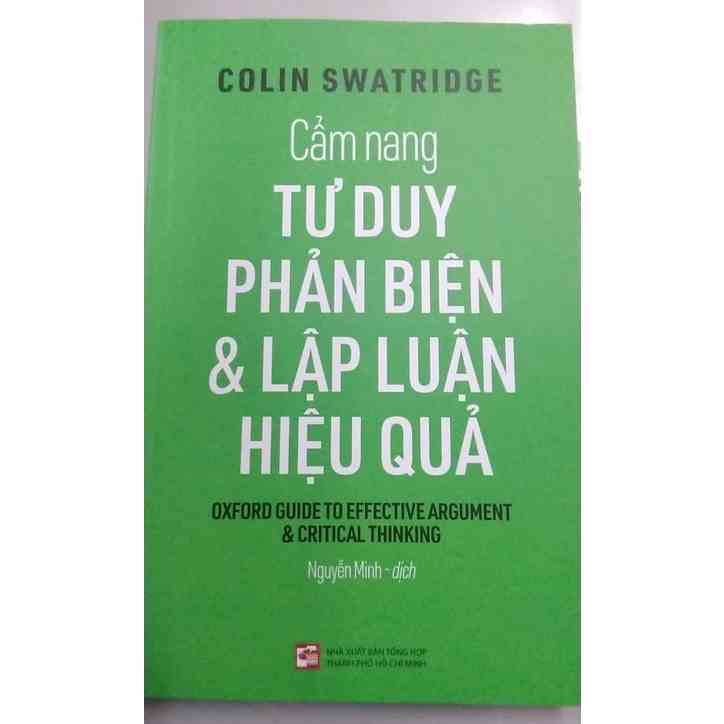 Sách Cẩm nang tư duy phản biện & lập luận hiệu quả