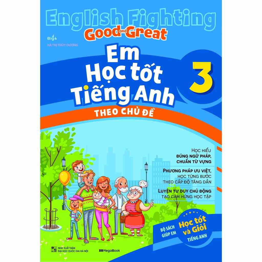 Sách English Fighting Good and Great - Em học tốt tiếng Anh theo chủ đề lớp 3