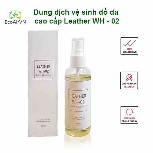 Dung dịch làm sạch đồ da, giày dép, túi xách Leather WH- 02 100 ml- EcoAirVn-  Lifetechstore- không cần đánh xi