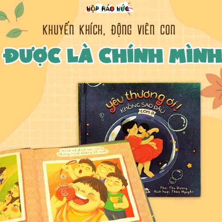 Sách cho bé Yêu Thương ơi, không sao đâu con ạ Hộp Háo Hức 3-6 tuổi - Khuyến khích con được là chính mình