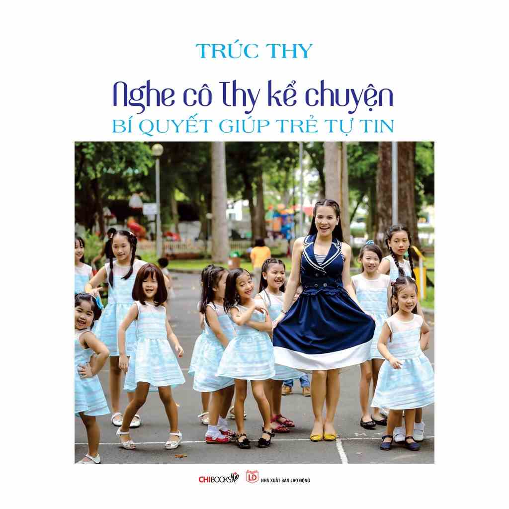 Sách: Nghe cô Thy kể chuyện bí quyết giúp trẻ tự tin