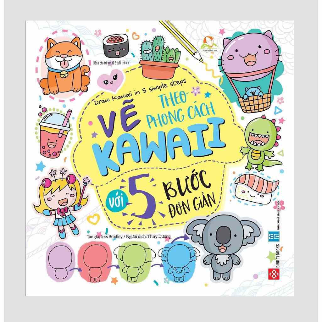 Sách - Vẽ theo phong cách Kawaii với 5 bước đơn giản - Draw Kawaii in 5 simple steps