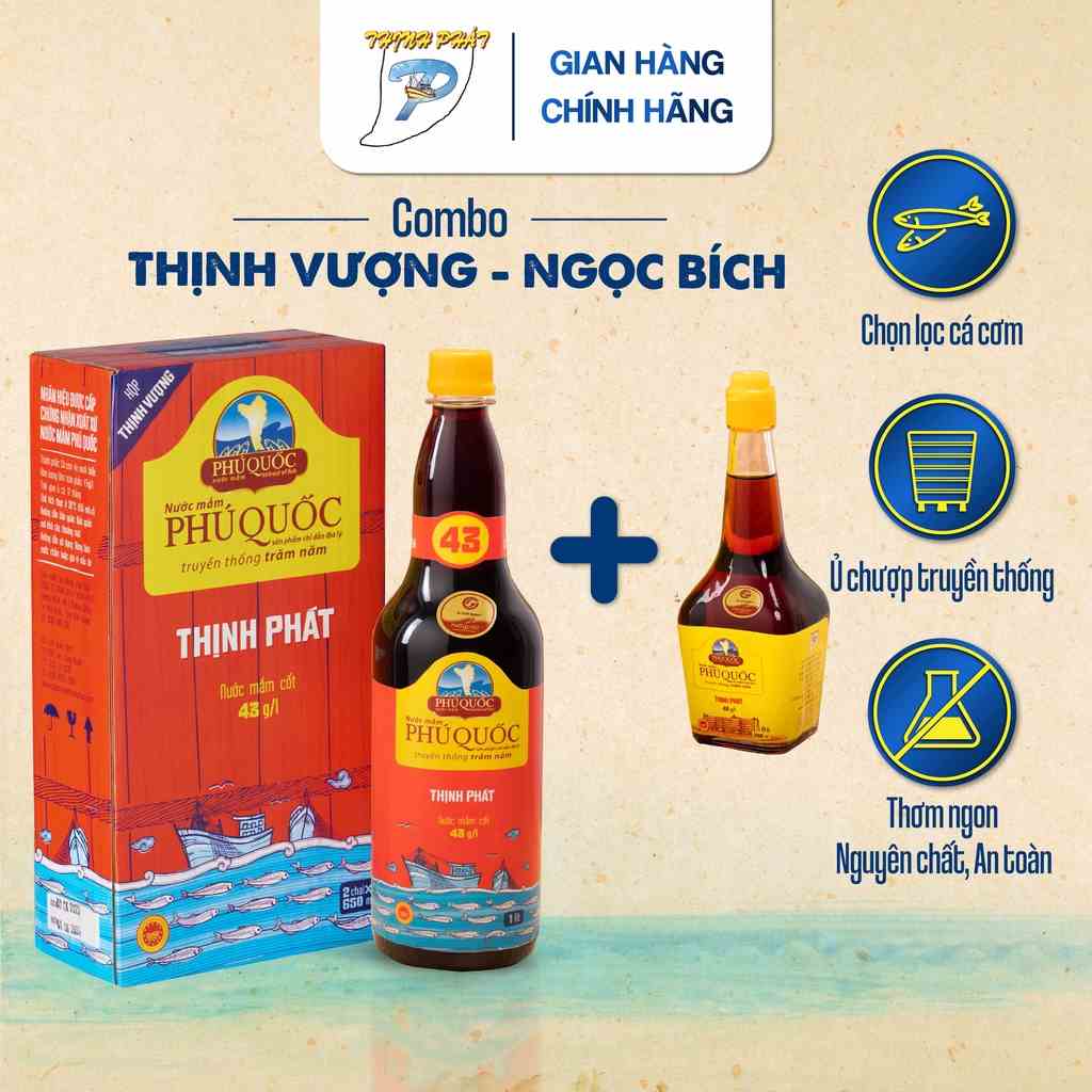 Combo 2 chai 650ml Thịnh Vượng 43 độ và 1 chai Ngọc Bích 200ml 40 độ nước mắm truyền thống Phú Quốc Thịnh Phát