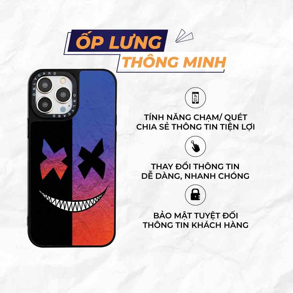 Ốp lưng thông minh ONLYCASE_SMILE_30 Onlycard /Dành cho các dòng IPhone 7/7plus/8/8plus/x/xr/xs/11/12/13/pro/promax