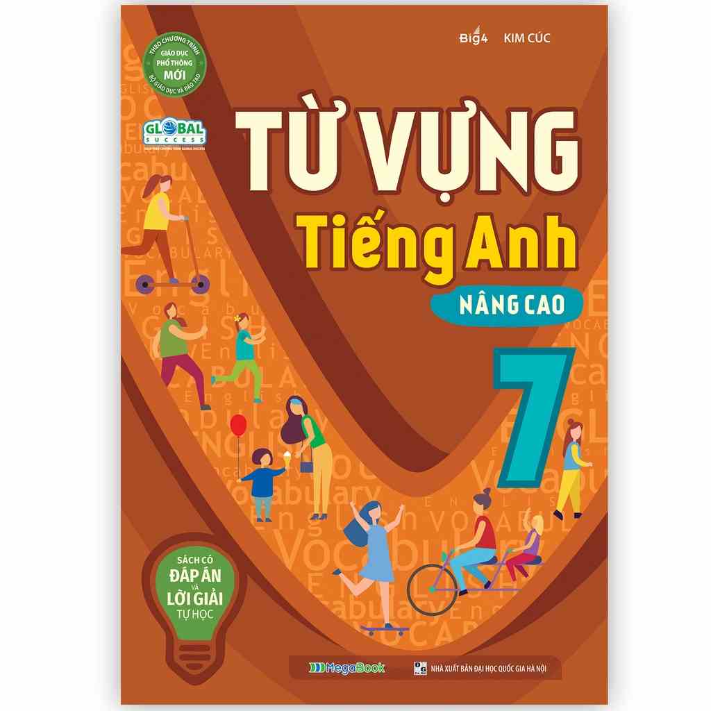 Sách Từ vựng Tiếng Anh nâng cao Lớp 7