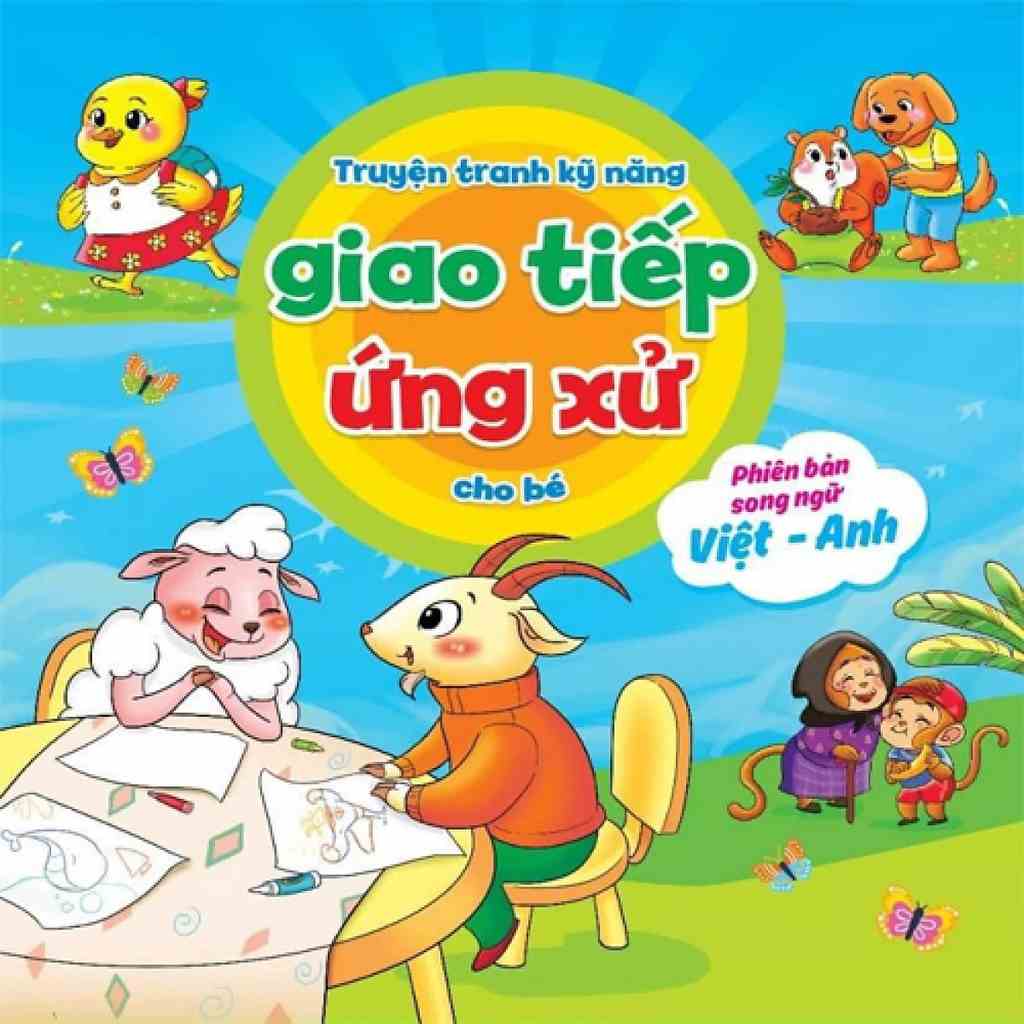 Bộ sách 10 Cuốn Truyện Tranh Kỹ Năng Giao Tiếp Ứng Xử Cho Bé Song Ngữ Việt Anh