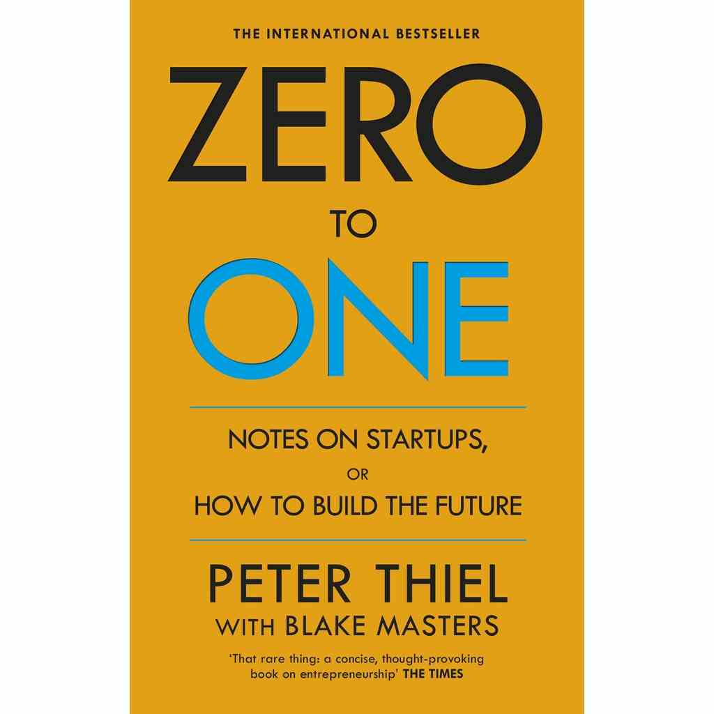 [Mã BMLTB35 giảm đến 35K đơn 99K] Sách Ngoại văn: Zero to One (Notes on Start Ups, or How to Build the Future)