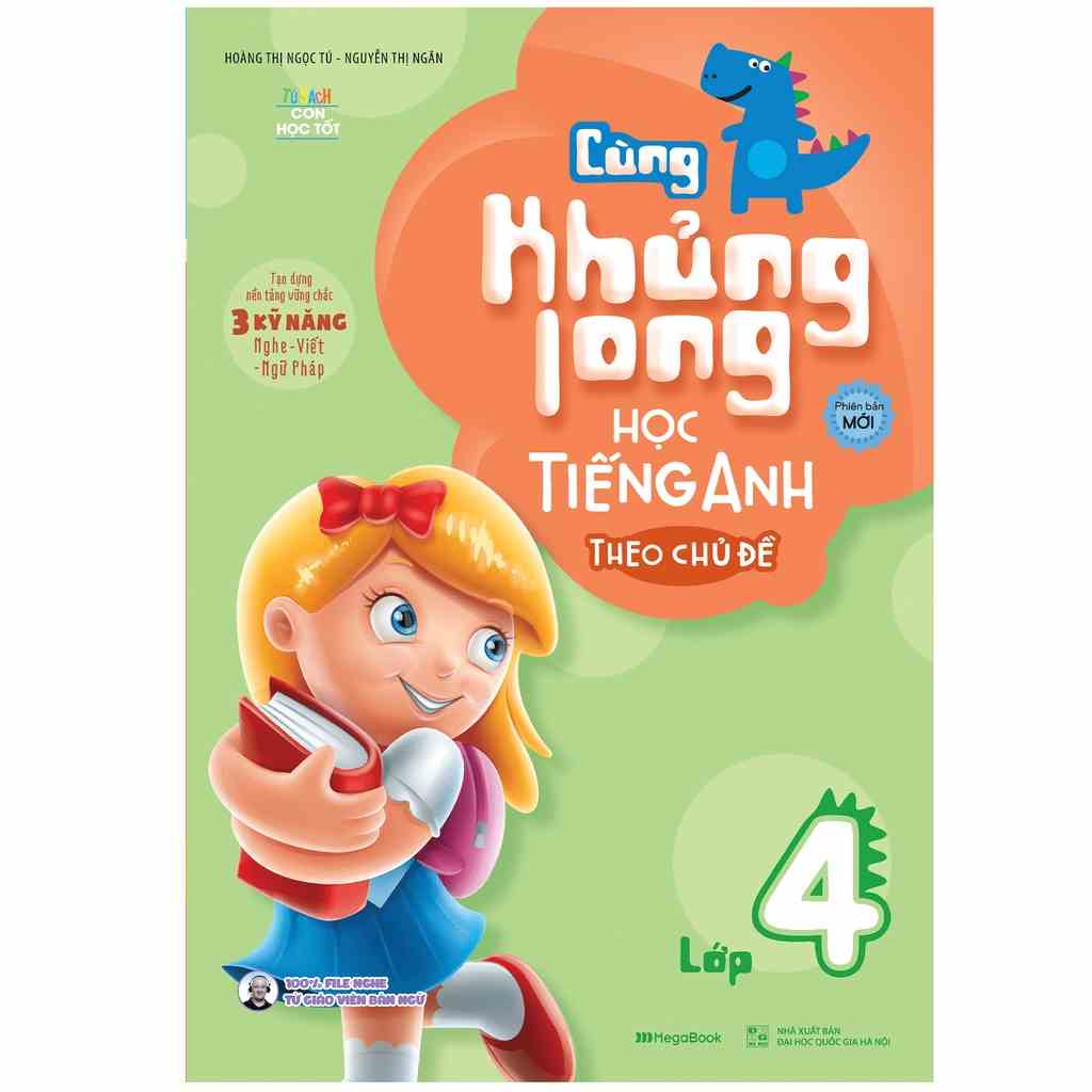 Sách Cùng Khủng Long Học Tiếng Anh Theo Chủ Đề Lớp 4 (Tái Bản)