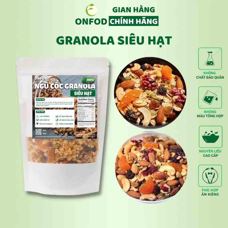 Ngũ cốc granola siêu hạt nguyên vị ONFOD giảm cân dành cho người tiểu đường, ăn kiêng, bà bầu, gym 250g 500g