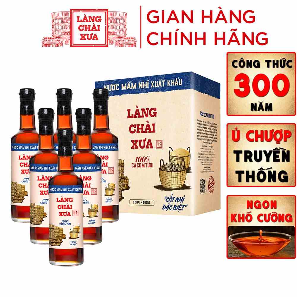 [ Giảm 50% ] Thùng 6 chai nước mắm nhỉ xuất khẩu Làng Chài Xưa Nhãn Xanh 500ml/chai vị dịu nhẹ phù hợp giới trẻ