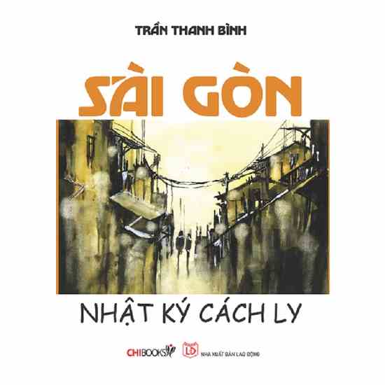 Sách: Sài Gòn nhật ký cách ly