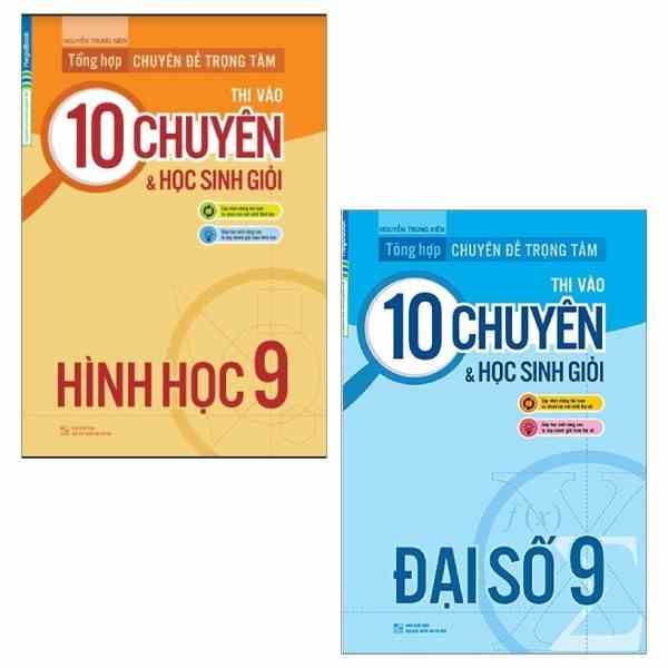 Sách Combo 2 cuốn Tổng Hợp Chuyên Đề Trọng Tâm Thi vào 10 Chuyên và Học Sinh Giỏi 9 MEGATHCS9381