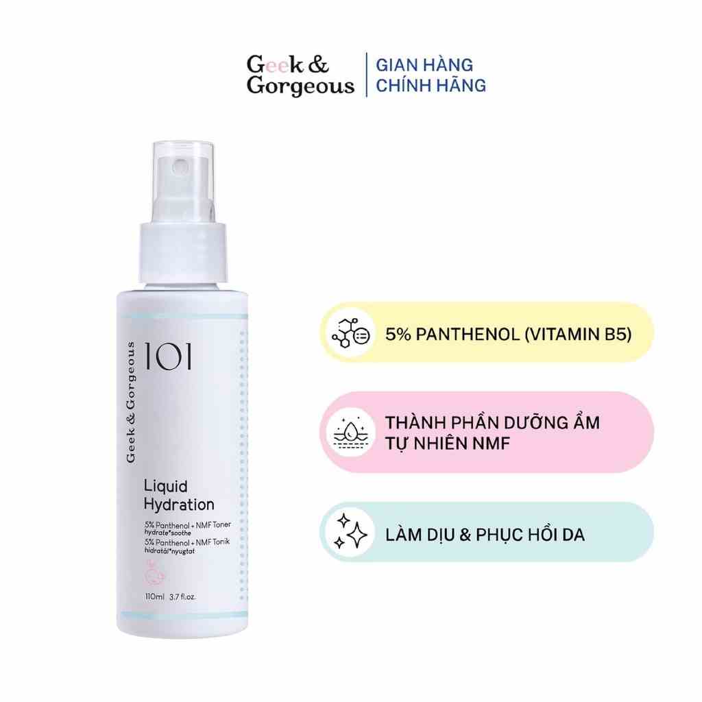 [Mã BMLTB200 giảm đến 100K đơn 499K] Toner Dưỡng Ẩm, Làm Dịu Geek&Gorgeous Liquid Hydration 110ML