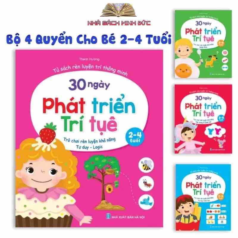 Sách Thiếu Nhi- Bộ 4 Quyển 30 Ngày Phát Triển Trí Tuệ Dành Cho Trẻ Từ 2 - 4 Tuổi Rèn Luyện Khả Năng Tư Duy Quan Sát