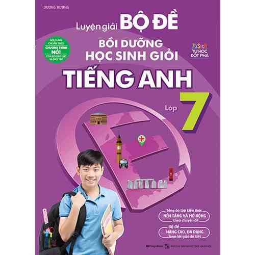 [Mã BMTTC60K giảm đến 60K đơn 50K] Sách Luyện giải bộ đề bồi dưỡng học sinh giỏi Tiếng Anh lớp 7