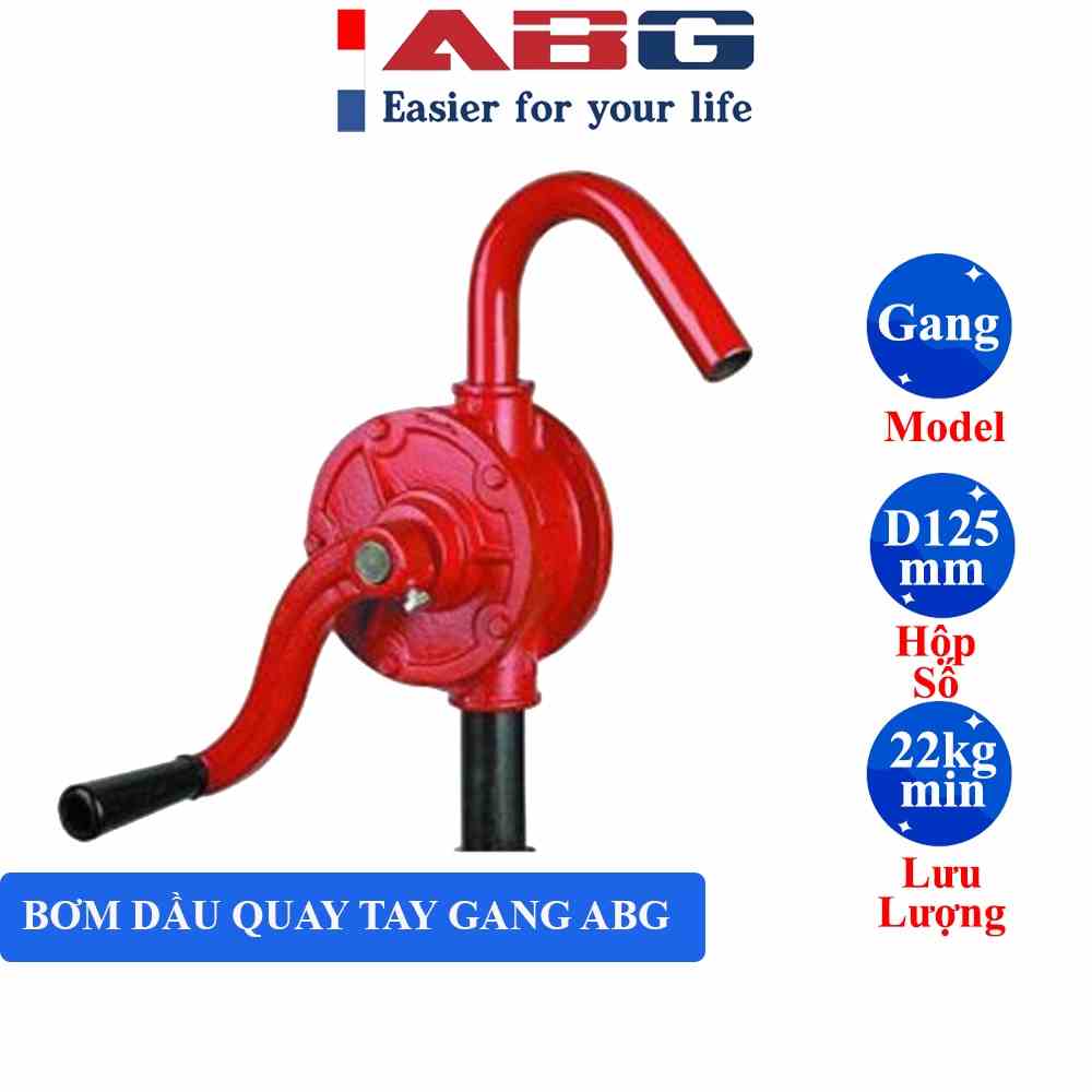 Bơm Dầu Quay Tay Bằng Gang ABG Phi 32 - Thiết Bị Bơm Hút Dầu Chuyên Dụng Dùng Rộng Rãi Trong Các Xí Nghiệp