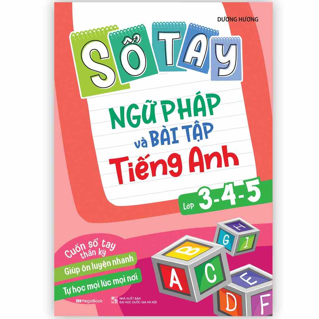 Sách Sổ Tay Ngữ Pháp Và Bài tập Tiếng Anh Lớp 3,4,5