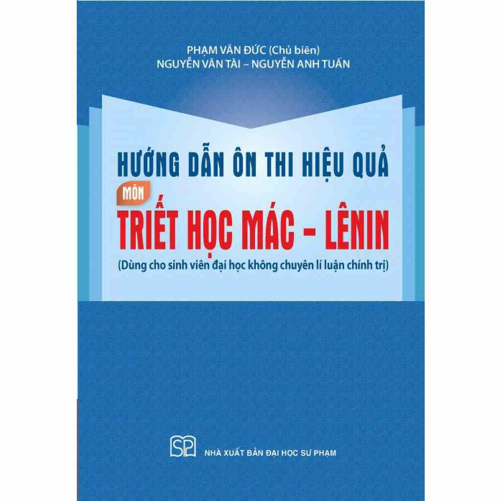 [Mã BMLTB35 giảm đến 35K đơn 99K] Sách - Hướng Dẫn Ôn Thi Hiệu Quả Môn Triết Học Mác - Lê Nin