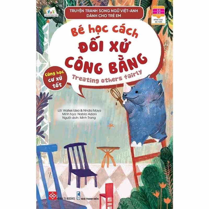 SÁCH - Truyện tranh song ngữ Việt-Anh dành cho trẻ em - Cùng học cư xử tốt- Bé học cách đối xử công bằng