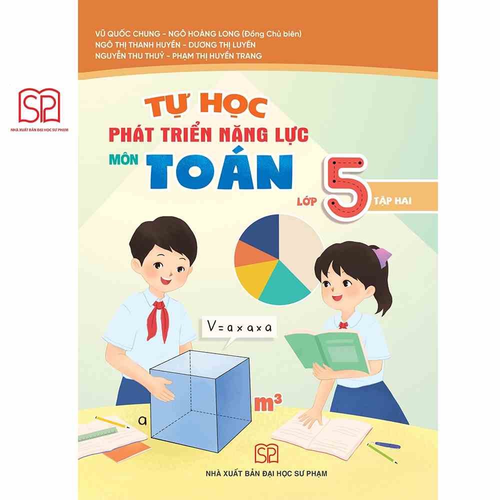 [Mã BMLTB35 giảm đến 35K đơn 99K] Sách - Tự học phát triển năng lực môn Toán lớp 5 tập 2 - NXB Đại học Sư Phạm