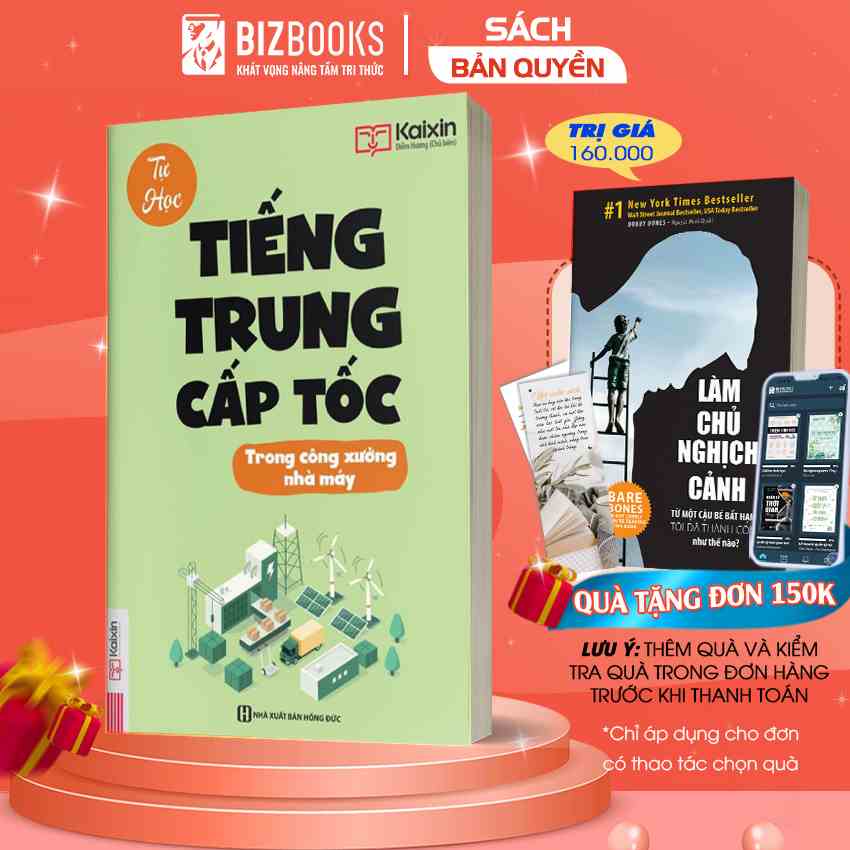 Sách - Tự Học Tiếng Trung Cấp Tốc Trong Công Xưởng Nhà Máy - Kèm App Online - Bizbooks TẶNG Sổ Tay và Bookmark