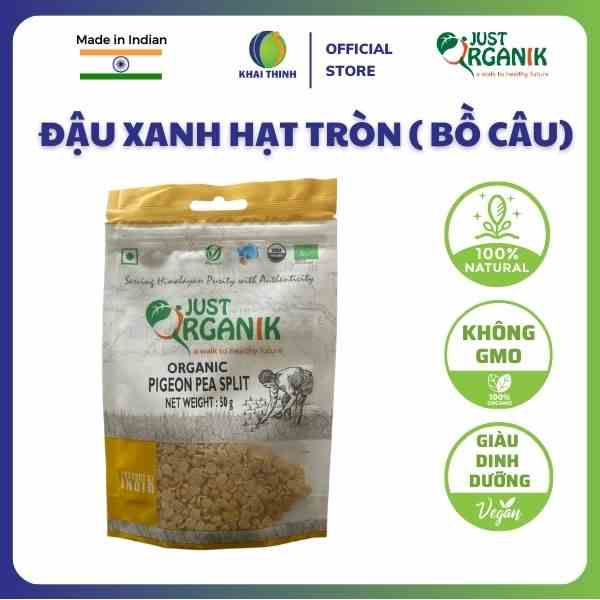 Đậu Xanh Đậu Bồ Câu Hạt Tròn Hữu Cơ Just Organik Nhập Khẩu Ấn Độ Cho Người Giảm Cân Ăn Kiêng, Cho Bé Ăn Dặm 50g